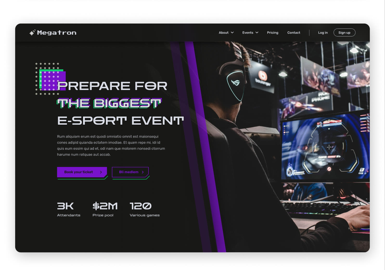 Startsida för Megatron med rubriken ”Prepare for the biggest e-sport event”